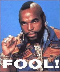 mr t_fool.jpg